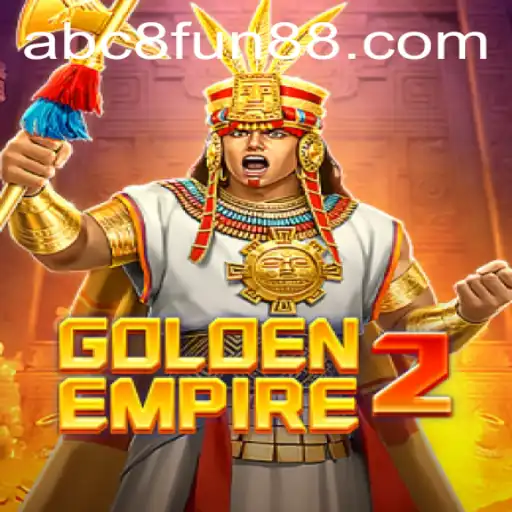GoldenEmpire2: An Epic Gaming Experience with Abc8