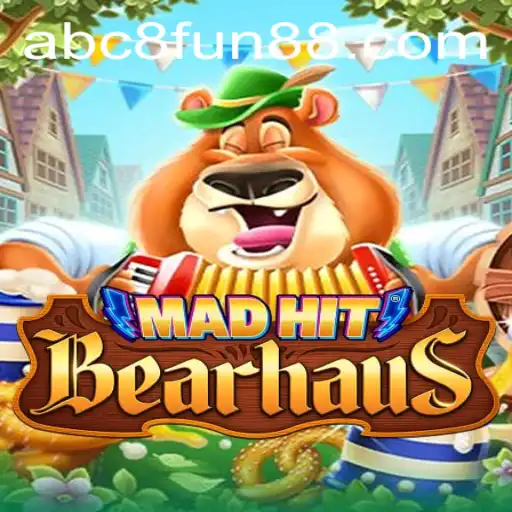 MadHitBearhaus: A Wild Adventure in the World of Strategy Gaming