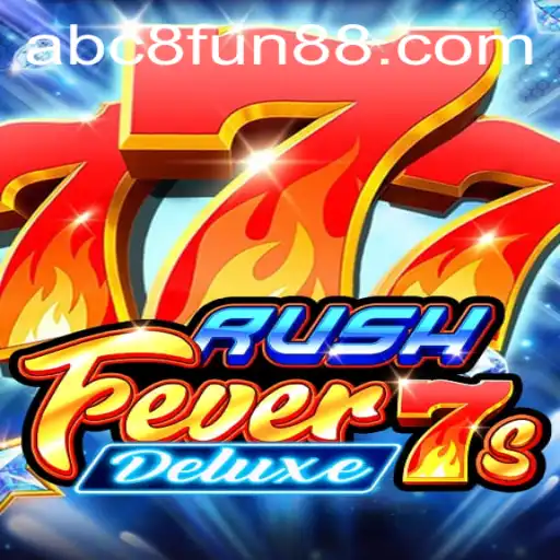 RushFever7sDeluxe: A Thrilling Dive into Modern Gaming